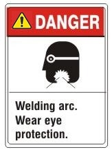 ANSI Sign DANGER WELDING ARC WEAR EYE PROYECTION