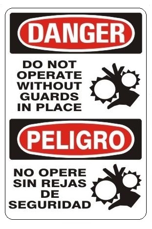 Bilingual Do Not Operate Without Guards In Place Osha Danger Sign