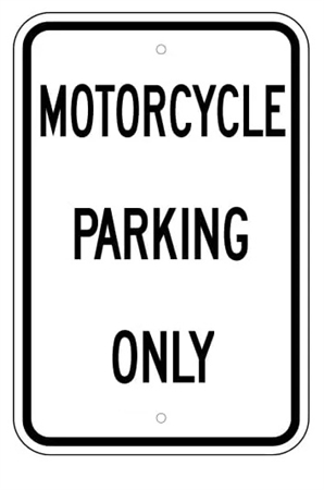MOTORCYCLE PARKING ONLY Sign - P14216