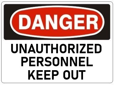 DANGER UNAUTHORIZED PERSONNEL KEEP OUT Sign - Choose 7 X 10 - 10 X 14, Self Adhesive Vinyl, Plastic or Aluminum