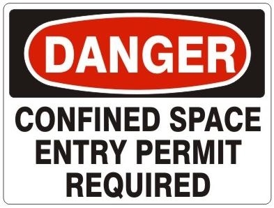 CONFINED SPACE ENTRY PERMIT REQUIRED - DANGER Sign