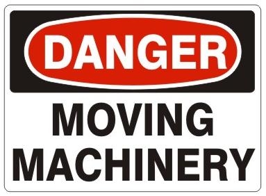 DANGER, MOVING MACHINERY - OSHA Safety Sign