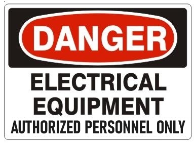 DANGER ELECTRICAL EQUIPMENT AUTHORIZED PERSONNEL ONLY Sign - Choose 7 X 10 - 10 X 14, Self Adhesive Vinyl, Plastic or Aluminum.