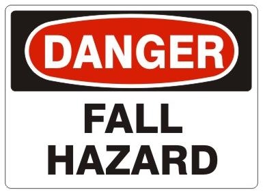 OSHA DANGER - FALL HAZARD - Safety Sign