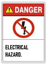ANSI - ELECTRICAL HAZARD, DANGER Sign