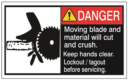 DANGER Moving blade and material will cut and crush, Keep hands clear, Follow lockout procedures before servicing ANSI Equipment Label, Choose from 3 Sizes