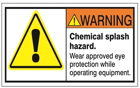 WARNING Chemical splash hazard. wear approved eye protection while operating equipment. ANSI Personal Protection Safety Labels, Choose from 3 Sizes