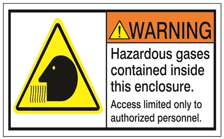 WARNING Hazardous gases contained inside this enclosure, Access limited only to authorized personnel ANSI Safety Label, Choose from 3 Sizes