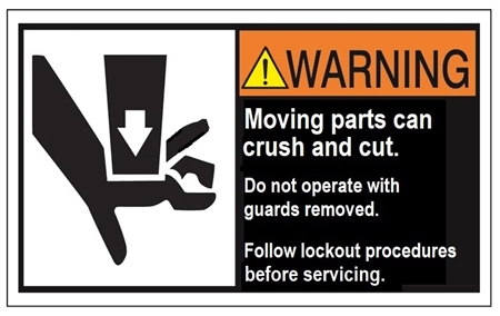 WARNING Moving parts can crush and cut, Do not operate with guard removed, Follow lockout procedures before servicing ANSI Labels, Choose from 3 Sizes