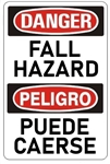 DANGER FALL HAZARD, Bilingual Sign - Choose 10 X 14 - 14 X 20, Self Adhesive Vinyl, Plastic or Aluminum.