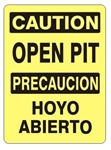 CAUTION OPEN PIT Bilingual Safety Sign - Choose 10 X 14 - 14 X 20, Self Adhesive Vinyl, Plastic or Aluminum.