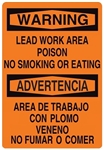 Bilingual, WARNING LEAD WORK AREA, POISON, NO SMOKING OR EATING Sign - Choose 10 X 14 - 14 X 20, Self Adhesive Vinyl, Plastic or Aluminum.