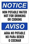 Bilingual NOTICE NON-POTABLE WATER NOT FOR DRINKING OR COOKING Sign - Choose 10 X 14 - 14 X 20, Self Adhesive Vinyl, Plastic or Aluminum.