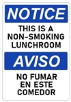 NOTICE THIS IS A NON-SMOKING LUNCHROOM, Bilingual Sign - Choose 10 X 14 - 14 X 20, Self Adhesive Vinyl, Plastic or Aluminum.