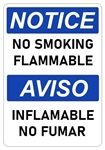 NOTICE NO SMOKING FLAMMABLE, Bilingual Sign - Choose 10 X 14 - 14 X 20, Self Adhesive Vinyl, Plastic or Aluminum.