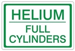 HELIUM FULL CYLINDERS, Gas Cylinder Sign, 7 X 10 Pressure Sensitive Vinyl