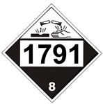 DOT PLACARD 1791 HYPOCHLORITE SOLUTIONS, Corrosive, Class 8 - Choose from 4 Materials: Pressure Sensitive Vinyl, Rigid Plastic, Aluminum or Magnetic