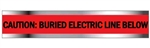 CAUTION ELECTRIC LINE BELOW (Red) Detectable Underground Tape Available in 2, 3, and 6" X 1000 foot Rolls