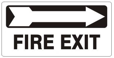 FIRE EXIT Arrow Right Sign - Available 6.5 X 14 Self Adhesive Vinyl, Plastic and Aluminum.