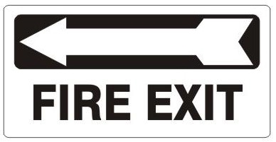 FIRE EXIT Arrow Left Sign - Available 6.5 X 14 Self Adhesive Vinyl, Plastic and Aluminum.