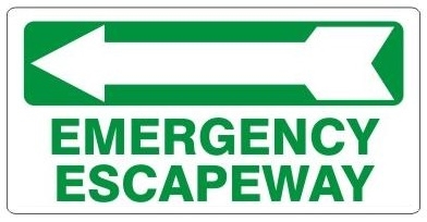 EMERGENCY ESCAPEWAY arrow left Sign - Available 6.5 X 14 Self Adhesive Vinyl, Plastic and Aluminum.