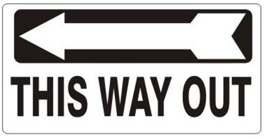 THIS WAY OUT - Arrow Left Sign - Safety Supply Warehouse