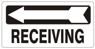 RECEIVING Arrow Left, Sign - Available 6.5 X 14 Self Adhesive Vinyl, Plastic and Aluminum.