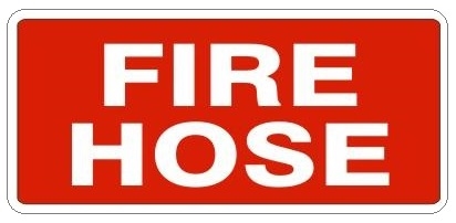 Fire Safety Sign - FIRE HOSE