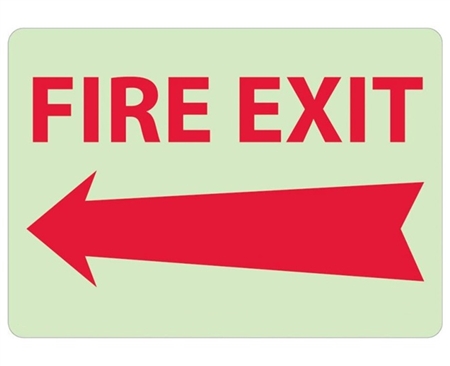 Glow in the Dark FIRE EXIT (arrow left) Sign - 10 X 14 - Pressure Sensitive Vinyl or Rigid Plastic