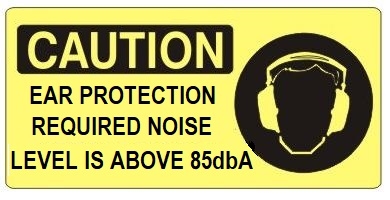 CAUTION EAR PROTECTION REQUIRED NOISE LEVEL IS ABOVE 85dbA (Picto) Sign, Choose from 5 X 12 or 7 X 17 Pressure Sensitive Vinyl, Plastic or Aluminum.