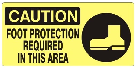 CAUTION FOOT PROTECTION REQUIRED IN THIS AREA (w/graphic) Sign, Choose from 5 X 12 or 7 X 17 Pressure Sensitive Vinyl, Plastic or Aluminum.