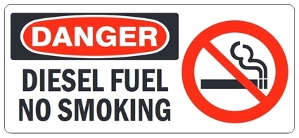 DANGER DIESEL FUEL NO SMOKING (w/graphic) Sign, Choose from 5 X 12 or 7 X 17 Pressure Sensitive Vinyl, Plastic or Aluminum.