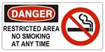 DANGER RESTRICTED AREA, NO SMOKING ANY TIME (w/graphic) Sign, Choose from 5 X 12 or 7 X 17 Pressure Sensitive Vinyl, Plastic or Aluminum.
