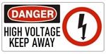 DANGER HIGH VOLTAGE KEEP AWAY (w/graphic) Sign, Choose from 5 X 12 or 7 X 17 Pressure Sensitive Vinyl, Plastic or Aluminum.