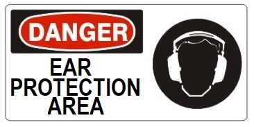 DANGER EAR PROTECTION AREA (w/graphic) Sign, Choose from 5 X 12 or 7 X 17 Pressure Sensitive Vinyl, Plastic or Aluminum.