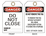 DANGER DO NOT CLOSE - Accident Prevention Tags - Available in 2 Sizes