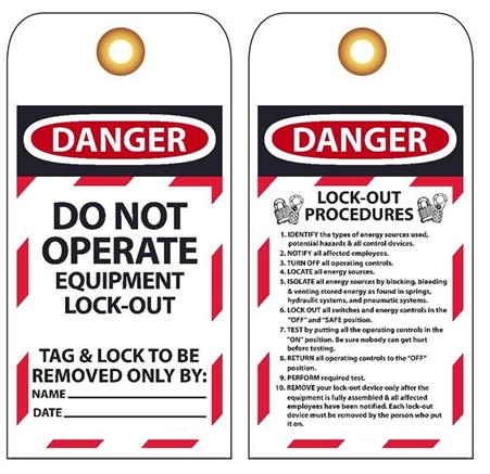 DANGER LOCKOUT PROCEDURE Tag - DO NOT OPERATE