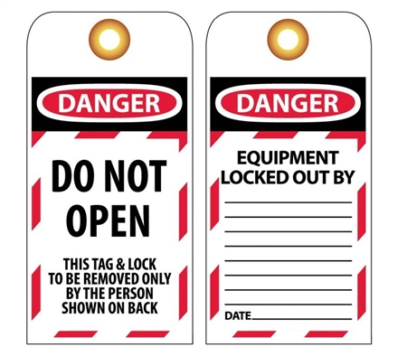 DANGER: DO NOT OPEN LOCKOUT Tag I Safety Supply Warehouse